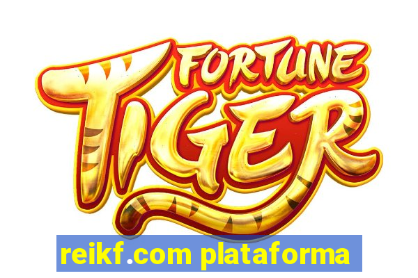 reikf.com plataforma